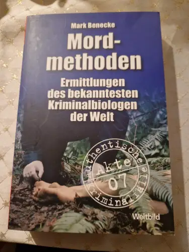 Mordmethoden Benecke, Mark: