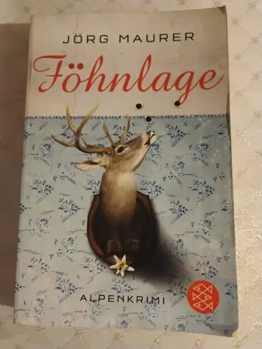Föhnlage Alpenkrimi Maurer, Jörg: