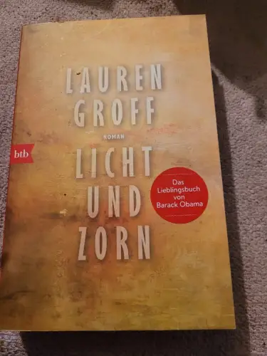 Licht und Zorn Groff, Lauren: