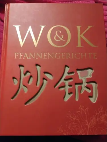 Ultimate Cooking: Die besten Wok- und Pfannengerichte