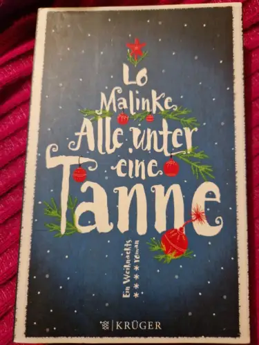 Alle unter eine Tanne Roman Malinke, Lo: