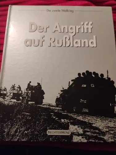 Der Angriff auf Russland Bethell, Nicholas: