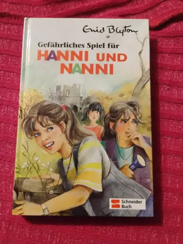 Hanni und Nanni / Gefährliches Spiel für Hanni und Nanni Blyton, Enid und Nikola