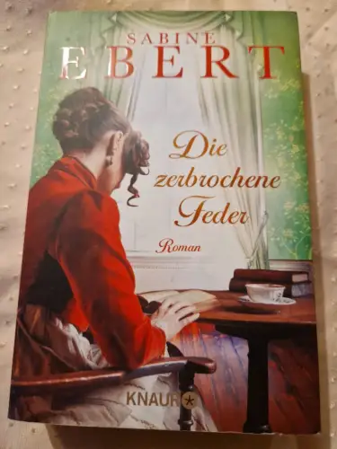 Die zerbrochene Feder Roman | Der neue große historische Roman der SPIEGEL-Bests