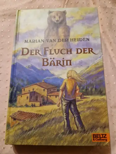 Der Fluch der Bärin Roman Heiden, Marian van der und Anna Blankenburg: