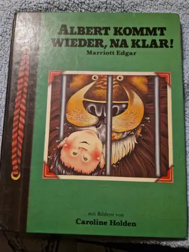 Albert kommt wieder, na klar!. Edgar, Marriott und Caroline Holden: