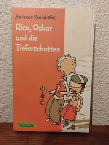 Rico und Oskar 1: Rico, Oskar und die Tieferschatten Steinhöfel, Andreas und Pet