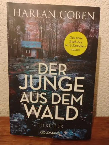 Der Junge aus dem Wald Thriller Coben, Harlan und Gunnar Kwisinski: