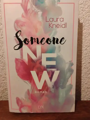 Someone New Kneidl, Laura: