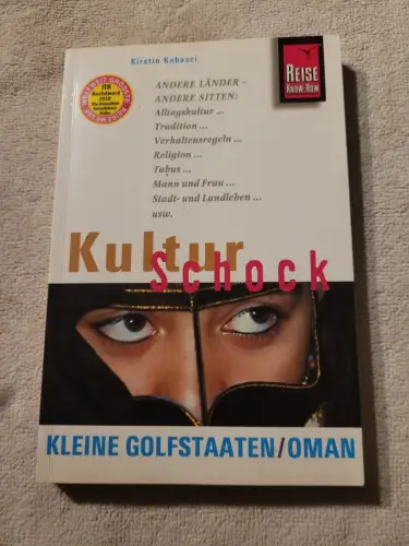 Reise Know-How KulturSchock Kleine Golfstaaten und Oman Kabasci, Kirstin: