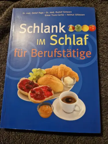 Schlank im Schlaf für Berufstätige. Pape, Detlef (Mitwirkender):