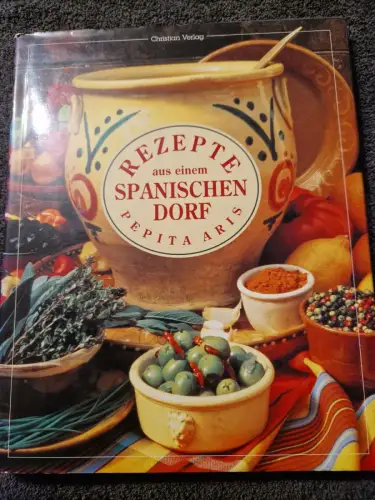 Rezepte aus einem spanischen Dorf. Aris, Pepita (Mitwirkender) und Linda (Mitwir