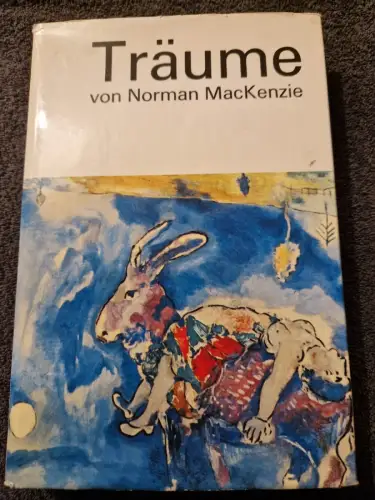 Träume. MacKenzie, Norman Ian: