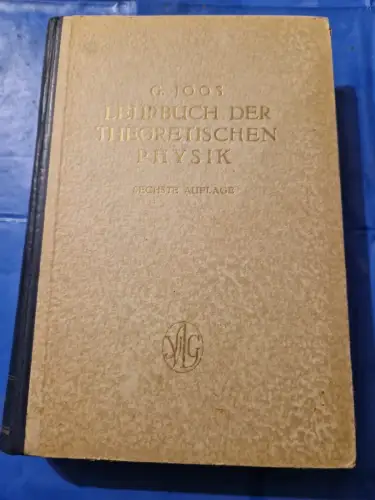 Lehrbuch der Theoretischen Physik Joos, G.:
