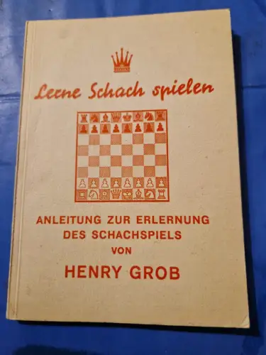 Lerne Schach Spielen Grob, Henry: