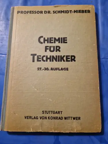 Chemie für Techniker Schmidt - Hieber: