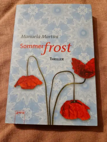Sommerfrost Thriller Martini, Manuela: