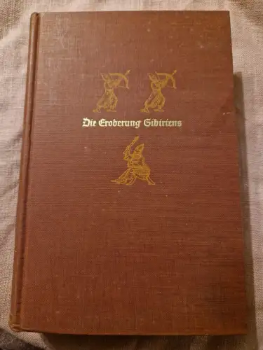 Die Eroberung Sibiriens
