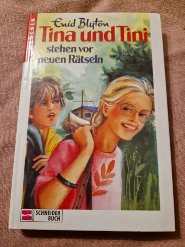 Tina und Tini / Stehen vor neuen Rätseln Blyton, Enid und Nikolaus Moras: 26853