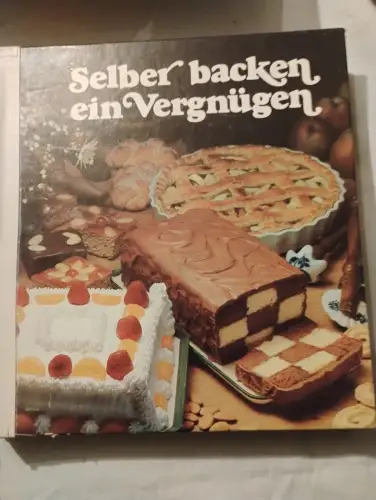 Selber Backen ein Vergnügen