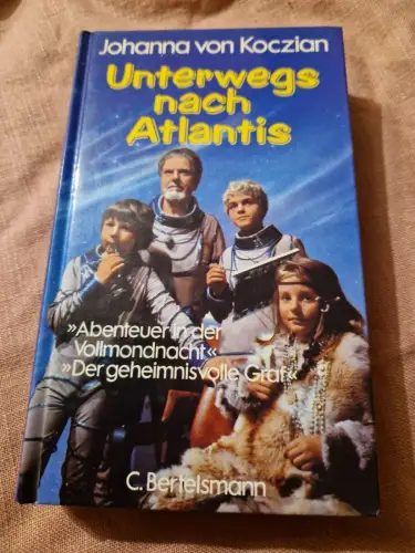 Unterwegs nach Atlantis. Koczian, Johanna von: