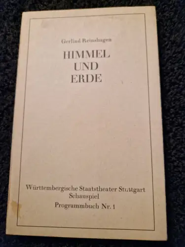 Himmel und Erde. Reinshagen, Gerlind: