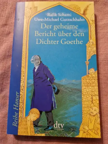 Der geheime Bericht über den Dichter Goethe, der eine Prüfung auf einer arabisch