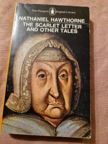 The Scarlet Letter and Other Tales Hawthorne, Nathaniel: