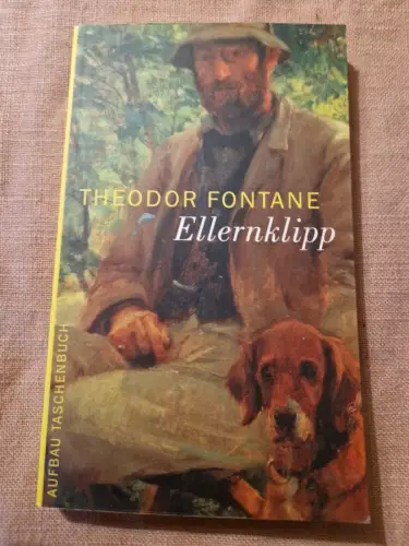 Ellernklipp Nach einem Harzer Kirchenbuch Fontane, Theodor: