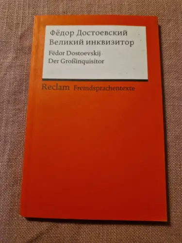 Der Großinquisitor (Fremdsprachentexte) (Reclams Universal-Bibliothek) Dostoevsk