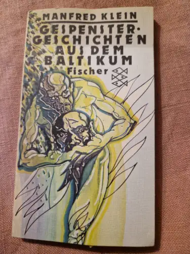 Gespenstergeschichten aus dem Baltikum. Klein, Manfred (Herausgeber):
