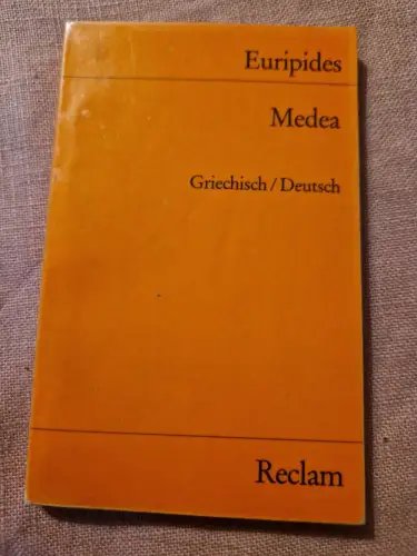 Medea. Griechisch/Deutsch Euripides - zweisprachige Ausgabe; Originalversion mit