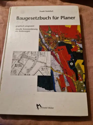 Baugesetzbuch für Planer Mit aktuellen Kommentierungen der Änderungen und zahlre