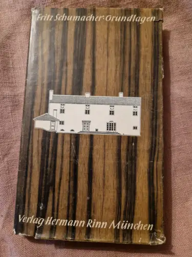 Grundlagen für das Studium der Baukunst. Schumacher, Fritz: