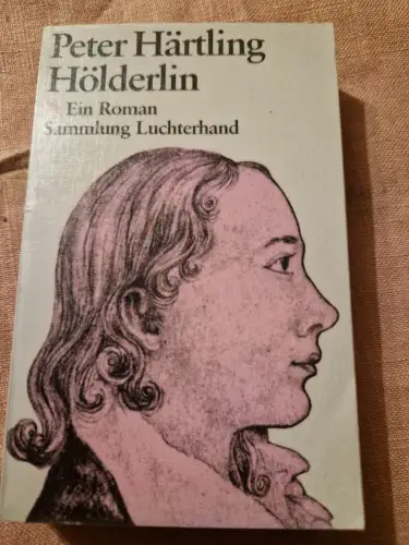 Hölderlin (7438 451). Ein Roman. Härtling, Peter::