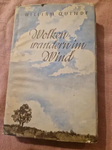 Wolken wandern im Wind Quindt, William: