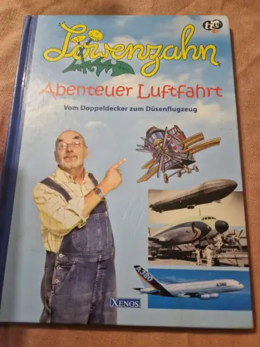 Löwenzahn - Abenteuer Luftfahrt