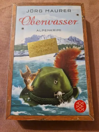 Oberwasser : Alpenkrimi. Maurer, Jörg: