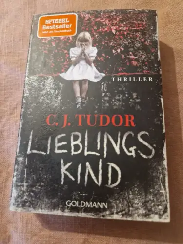 Lieblingskind Thriller Tudor, C.J. und Werner Schmitz:
