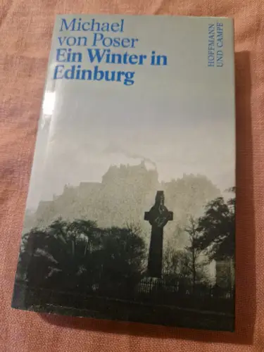 Ein Winter in Edinburg Poser, Michael von: