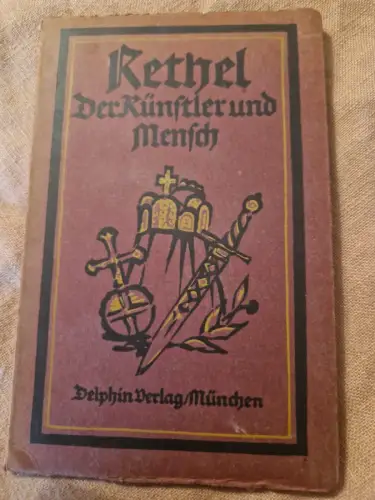 Rethel der Künstler und Mensch