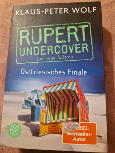 Rupert undercover - Ostfriesisches Finale Der neue Auftrag. Kriminalroman | Der 