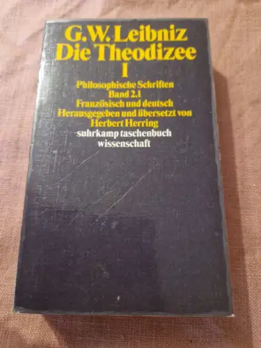 Die Theodizee - Band 1 Leibniz, Gottfried Wilhelm: