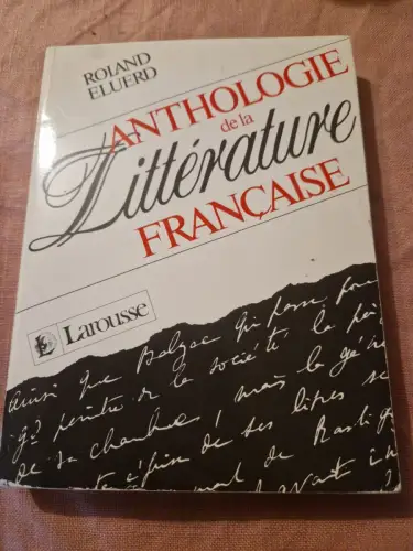 Anthologie De La Litterature Francaise: Choix De Textes Commentes: Choix de text