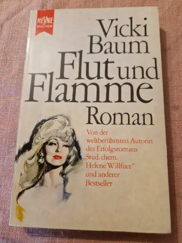 Flut und Flamme Baum, Vicki:
