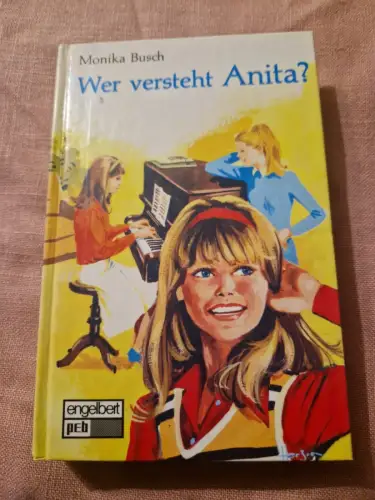 Wer versteht Anita?. Busch, Monika: