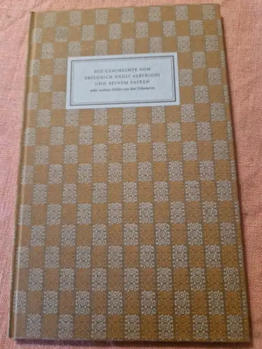 Die Geschichte von Friedrich Degli Alberighi und seinem Falken