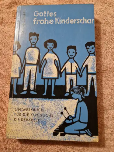 Gottes frohe Kinderschar Zenetti, Lothar: