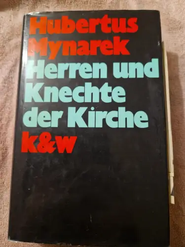 Herren und Knechte der Kirche