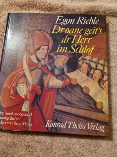 Dr oane geit's dr Herr im Schlof Heilige amol anderscht II Rieble, Egon, Martin 